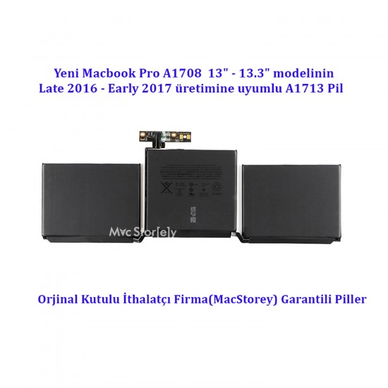 Macbook Pro ile Uyumlu Batarya 13inc A1708 Modeline Uyumlu A1713 Pili