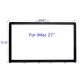 iMac LCD Glass Ön Cam 27inc A1312 ile Uyumlu 2009/2011 iMac LCD Glass Ön Cam 27inc A1312 ile Uyumlu 2009/2011